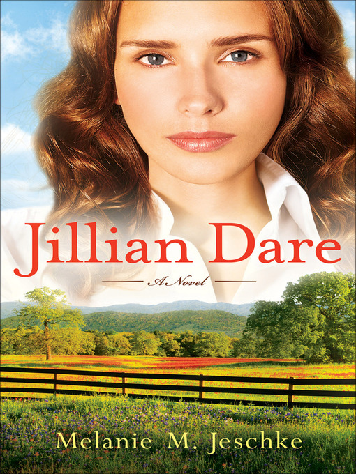 Title details for Jillian Dare by Melanie M. Jeschke - Available